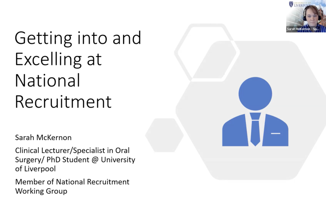 Oral Surgery National Recruitment: So You Want to be an Oral Surgeon…